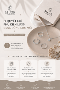 Bí quyết bảo quản trang sức bạc Muse Accessories luôn sáng bóng