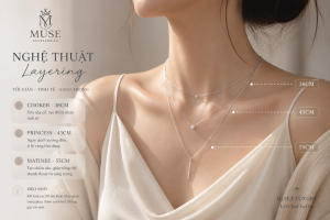 Nghệ thuật phối layer dây chuyền 45cm phong cách Quiet Luxury tại Muse Accessories